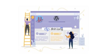 Hướng dẫn tạo website bằng WordPress chi tiết nhất