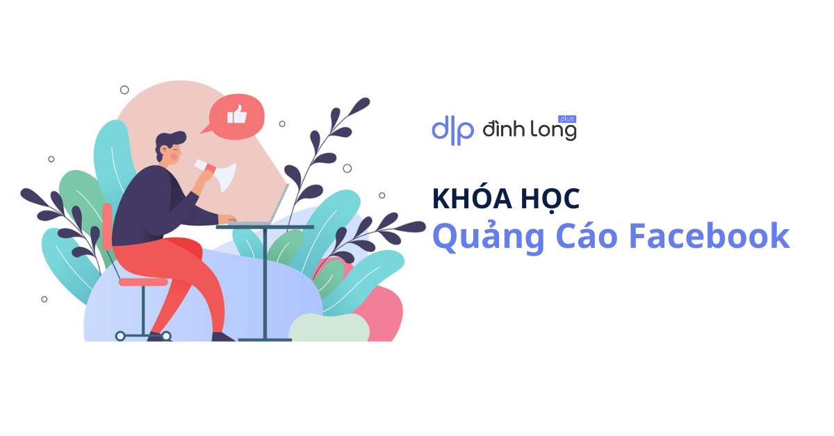 kKhóa học quảng cáo Facebook Ads
